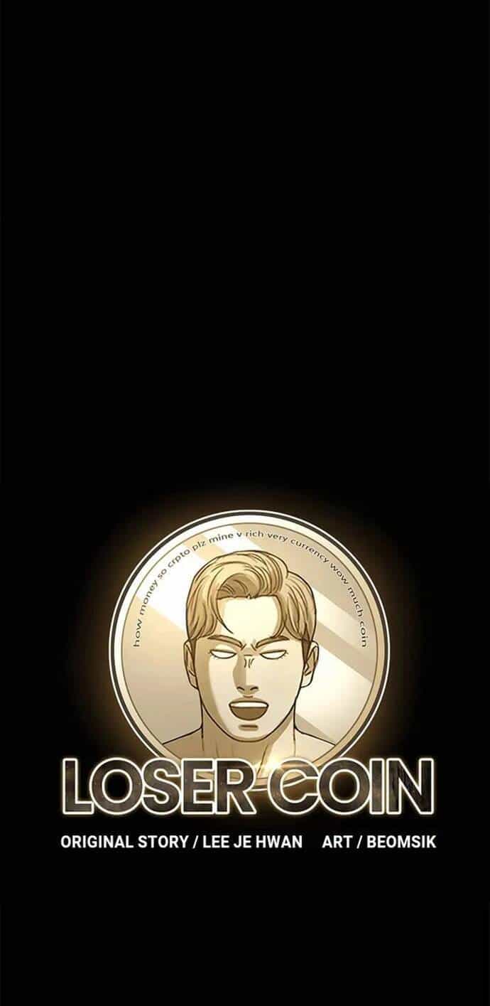 Loser Coin - Chương 26 - ảnh 14