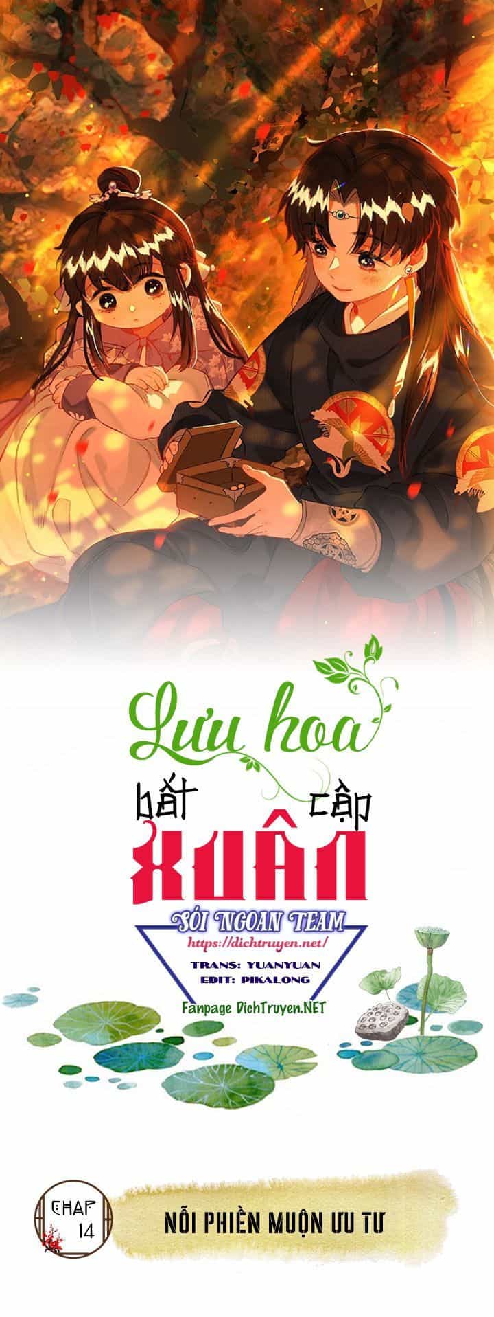 Lưu Hoa Bất Cập Xuân - Chương 14 - ảnh 1