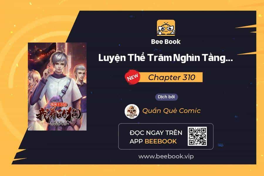 Luyện Thể Trăm Nghìn Tầng - Chương 310 - ảnh 1