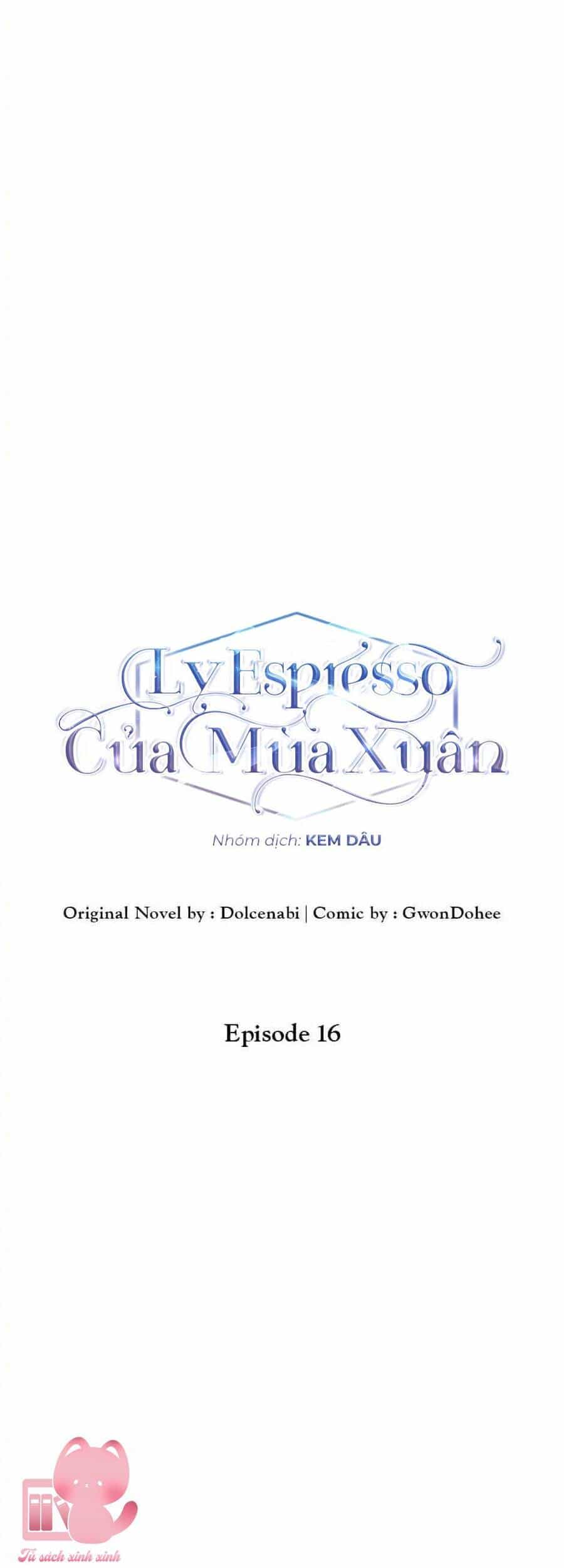 Ly Espresso Của Mùa Xuân - Chương 16 - ảnh 17