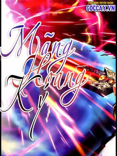 Mãng Hoang Ký - Chương 6 - ảnh 1