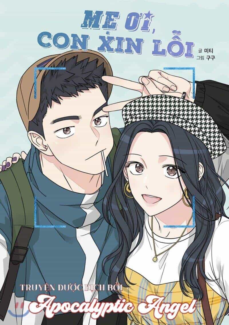 Mẹ Ơi, Con Xin Lỗi! - Chương 22 - ảnh 1