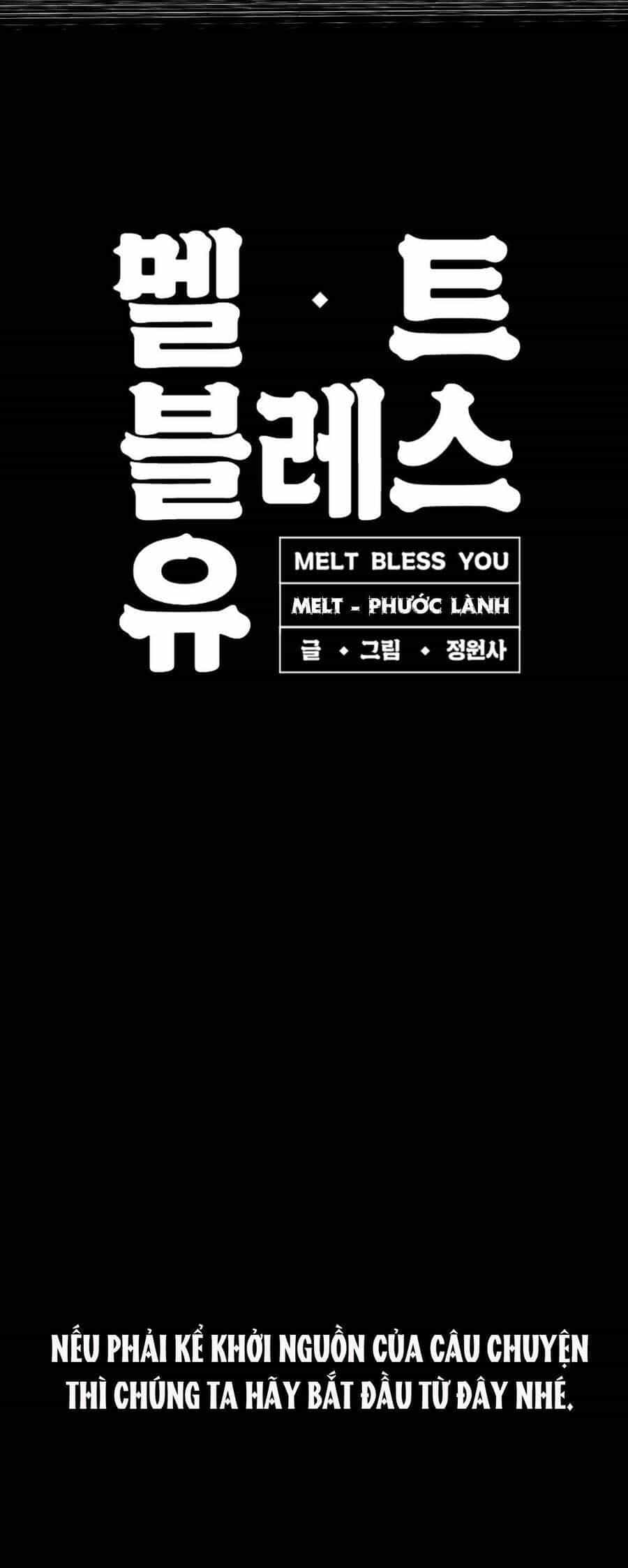 Melt - Phước Lành - Chương 1 - ảnh 5