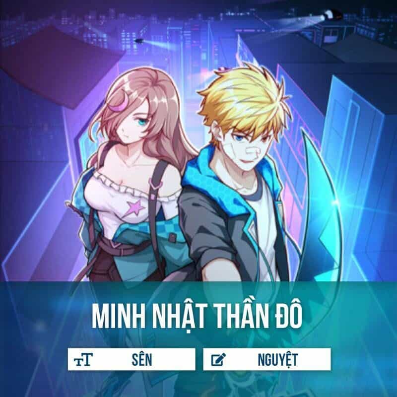 Minh Nhật Thần Đô - Chương 1.2 - ảnh 1