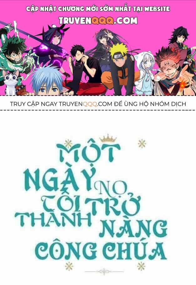 Một Ngày Nọ Tôi Bỗng Thành Nàng Công Chúa - Chương 19 - ảnh 1