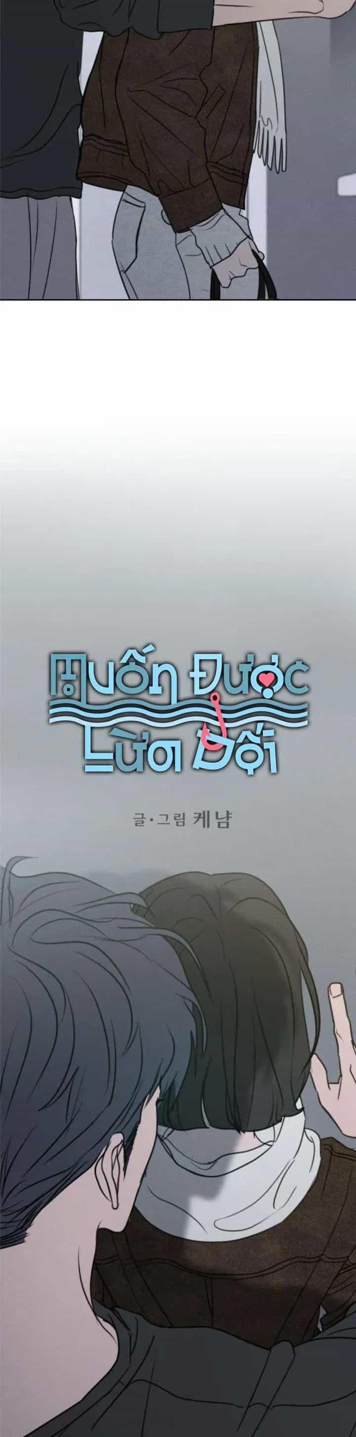 Muốn Được Lừa Dối - Chương 43 - ảnh 3