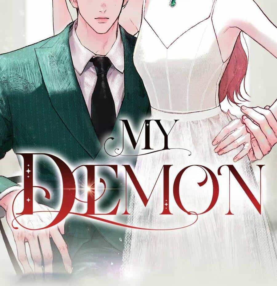 My Demon - Ác Quỷ Của Tôi - Chương 3 - ảnh 2