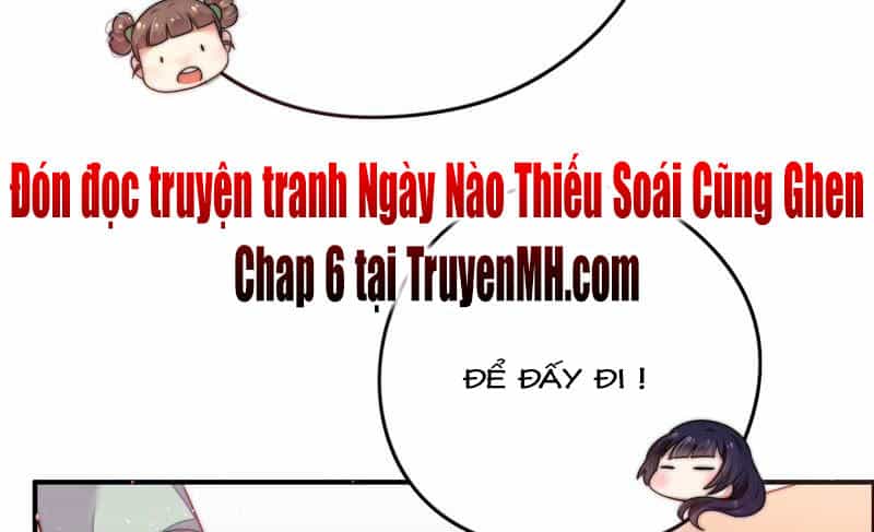 Ngày Nào Thiếu Soái Cũng Ghen - Chương 5 - ảnh 33