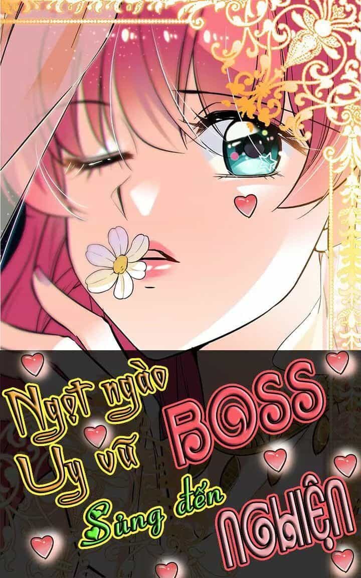 Ngọt Ngào Uy Vũ: Boss Sủng Đến Nghiện - Chương 95 - ảnh 1