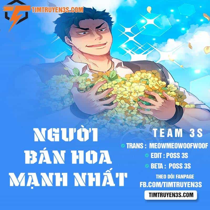 Người Bán Hoa Mạnh Nhất - Chương 43 - ảnh 1