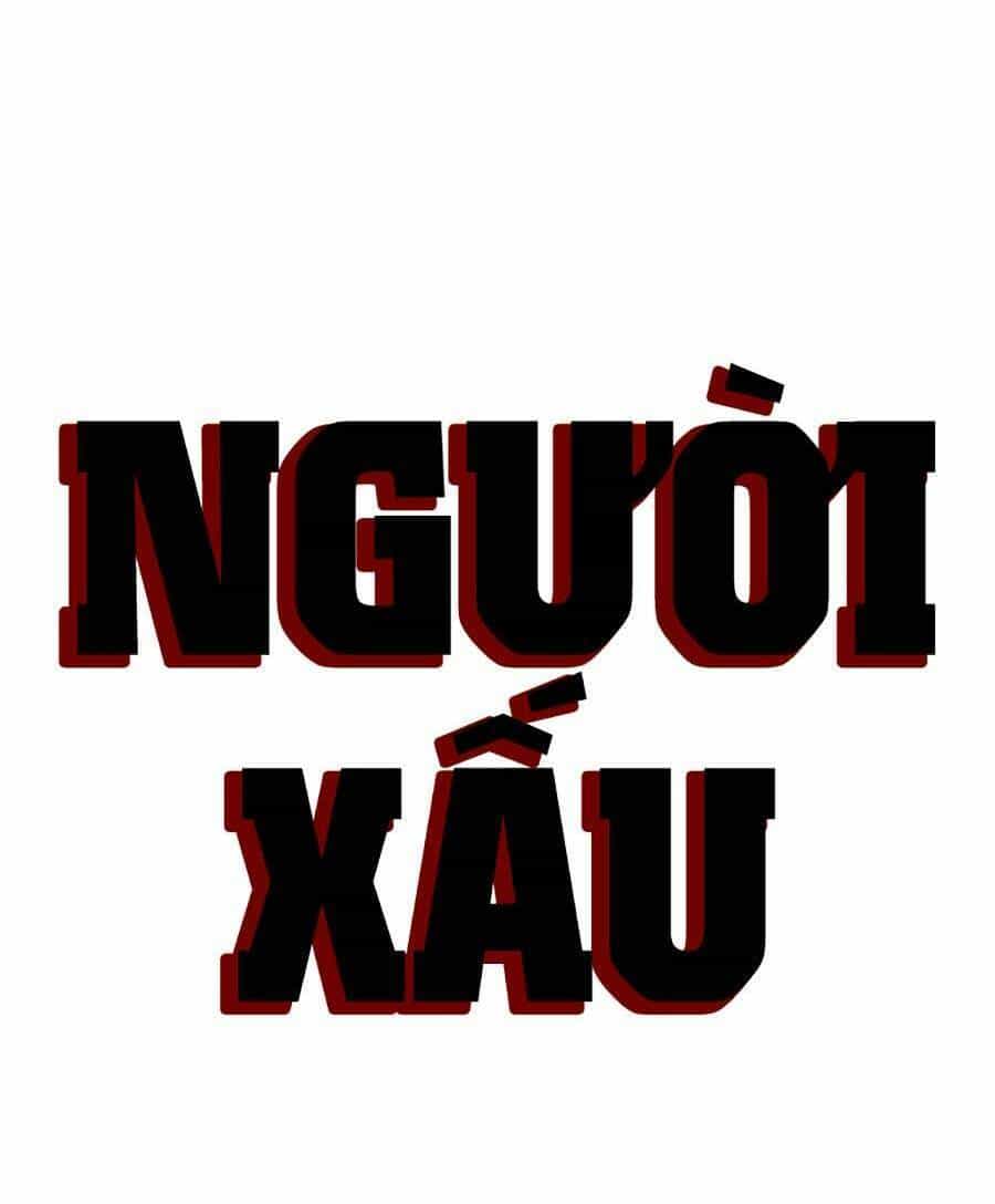 Người Xấu - Chương 169 - ảnh 8