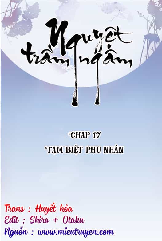 Nguyệt Trầm Ngâm - Chương 17 - ảnh 2