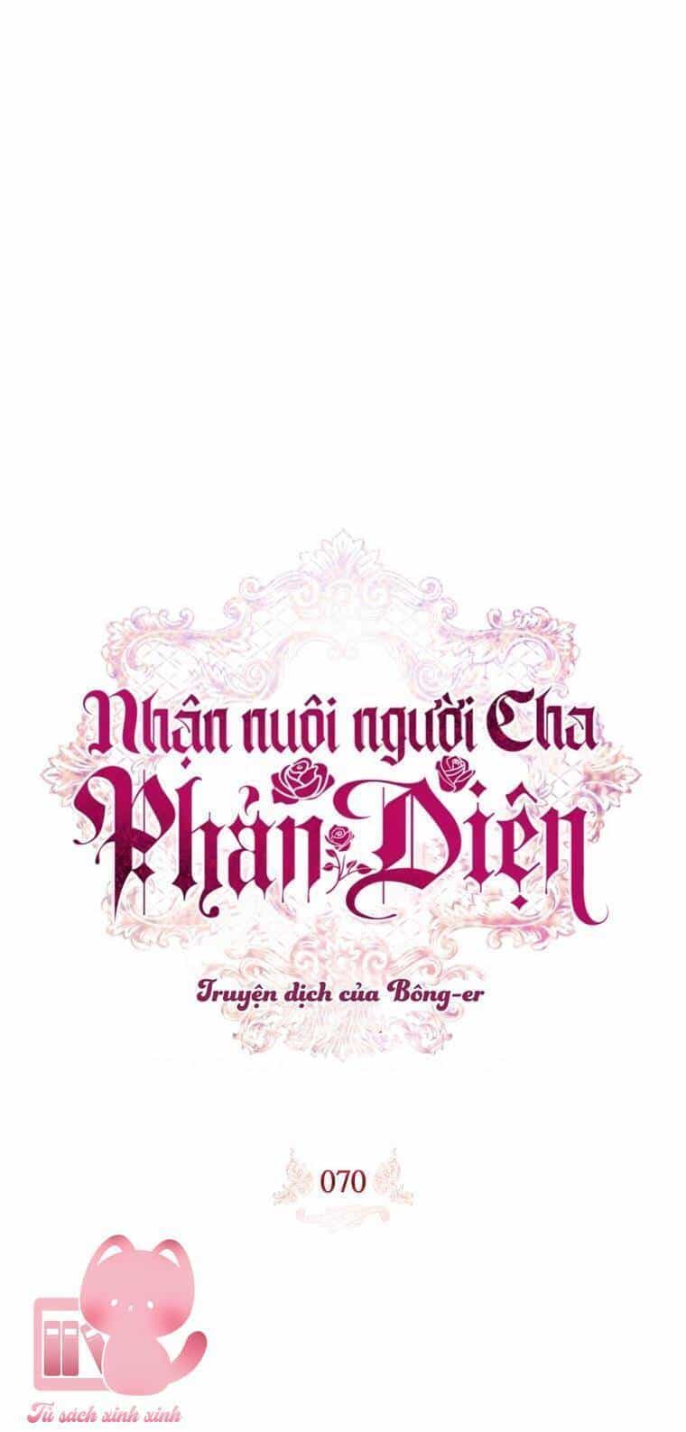 Nhận Nuôi Người Cha Phản Diện - Chương 70 - ảnh 3