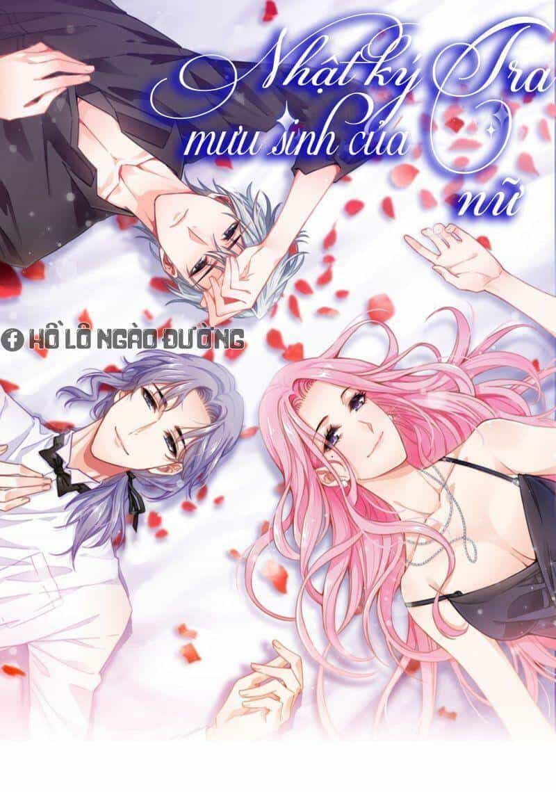 Nhật Kí Mưu Sinh Của Tra Nữ - Chương 64 - ảnh 1