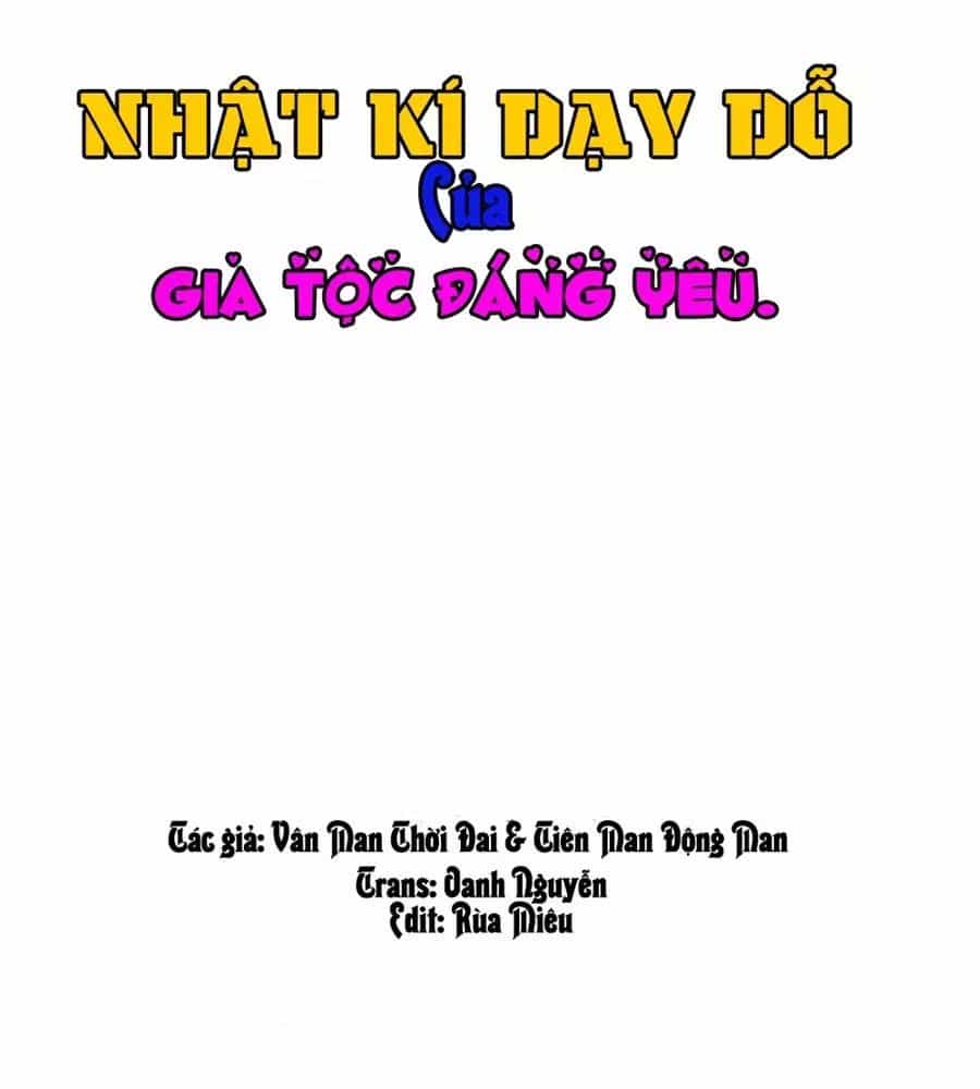 Nhật Ký Dạy Dỗ Của Gia Tộc Đáng Yêu - Chương 68 - ảnh 1