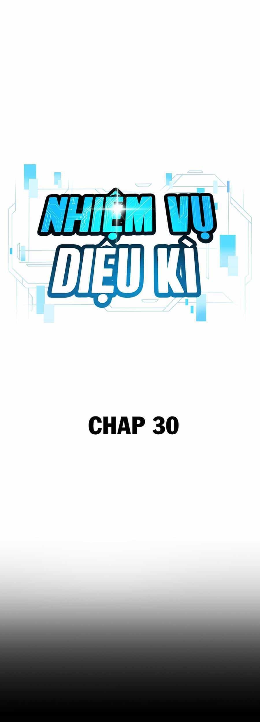 Nhiệm Vụ Diệu Kỳ - Chương 30 - ảnh 35