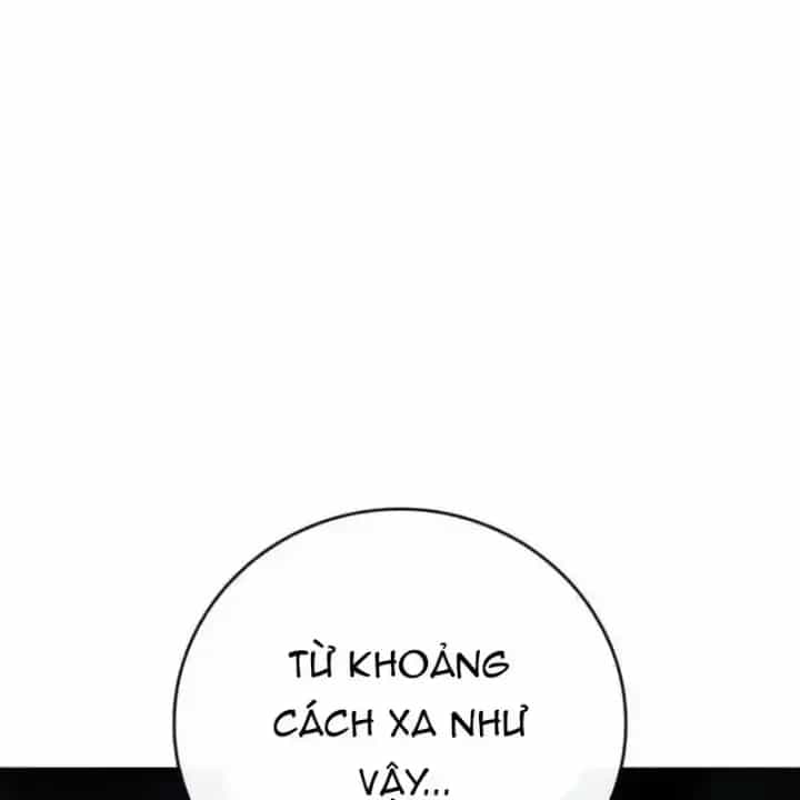 Nhiệm Vụ Đời Thật - Chương 243 - ảnh 115