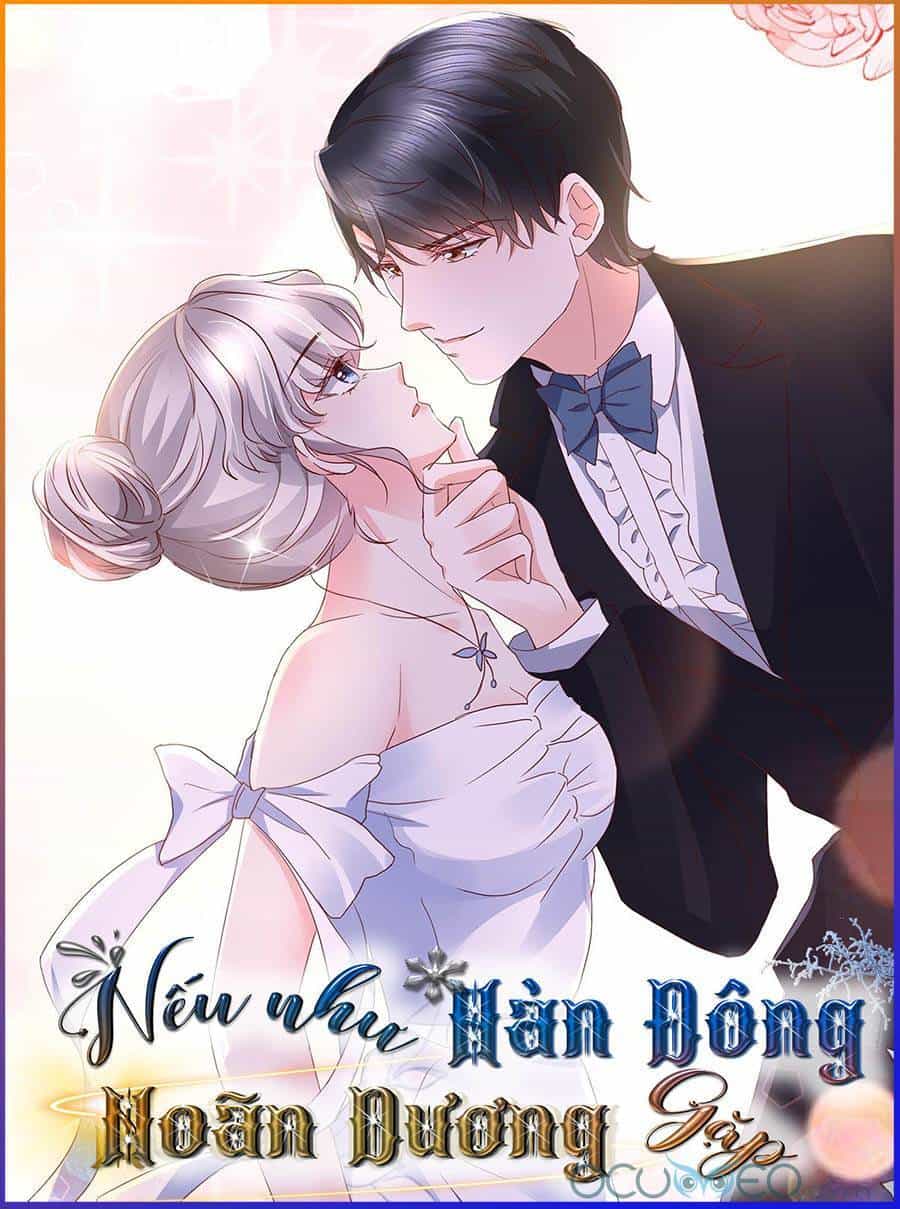 Nhược Hữu Hàn Đông Ngộ Noãn Dương - Chương 11 - ảnh 1