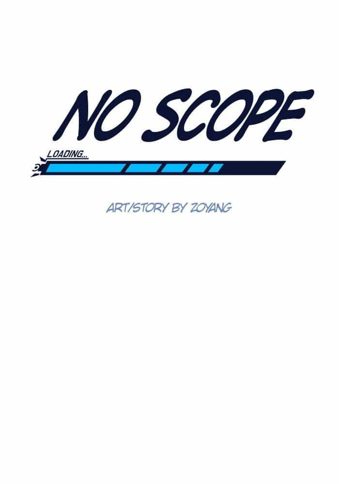 No Scope - Chương 6 - ảnh 17
