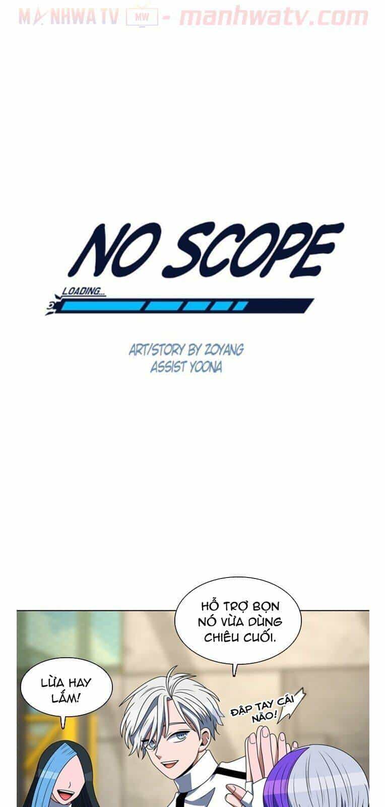 No Scope - Chương 57 - ảnh 8