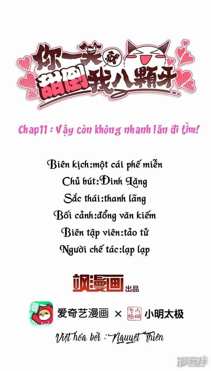 Nụ Cười Của Ngươi Ngọt Đến Mức Làm Gãy Tám Cái Răng Của Ta - Chương 11 - ảnh 2