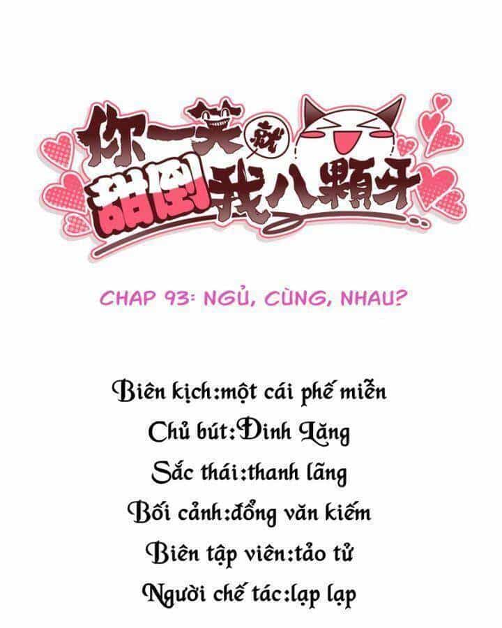 Nụ Cười Của Ngươi Ngọt Đến Mức Làm Gãy Tám Cái Răng Của Ta - Chương 93 - ảnh 4