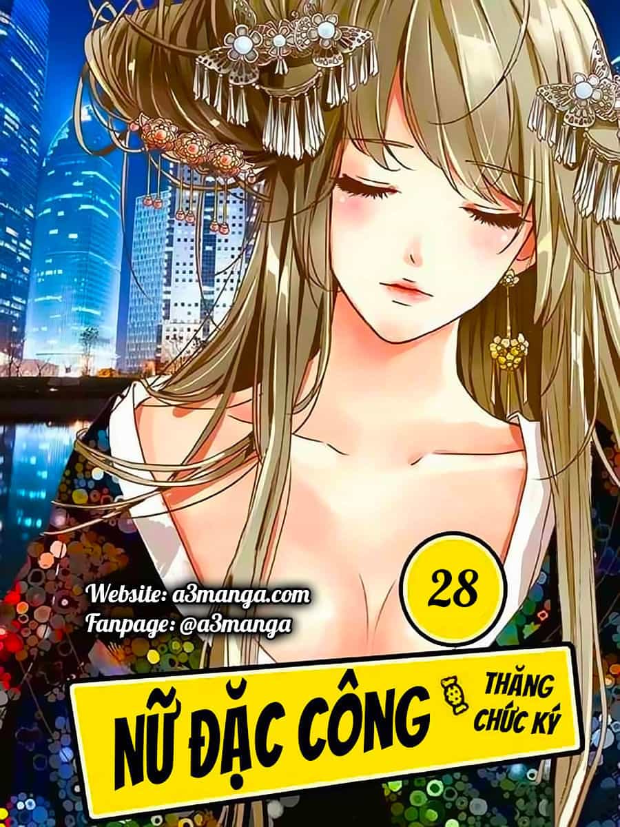 Nữ Đặc Công Thăng Chức Ký - Chương 28 - ảnh 1