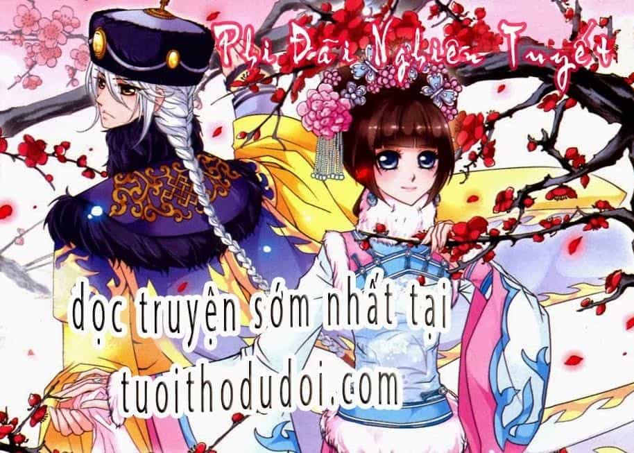 Phi Đãi Nghiên Tuyết - Chương 3 - ảnh 1