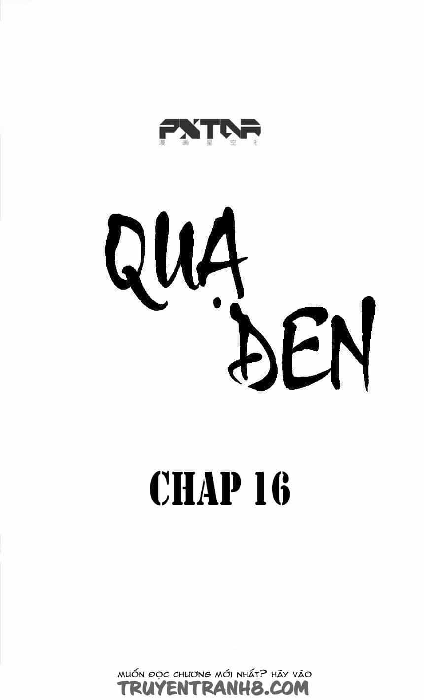 Quạ Đen - Chương 16 - ảnh 2