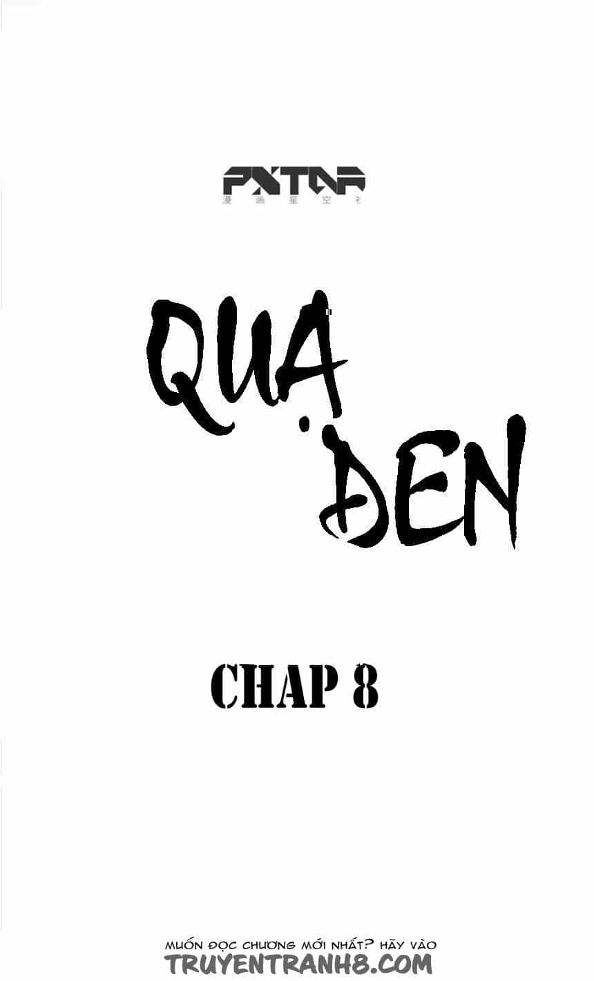 Quạ Đen - Chương 8 - ảnh 2