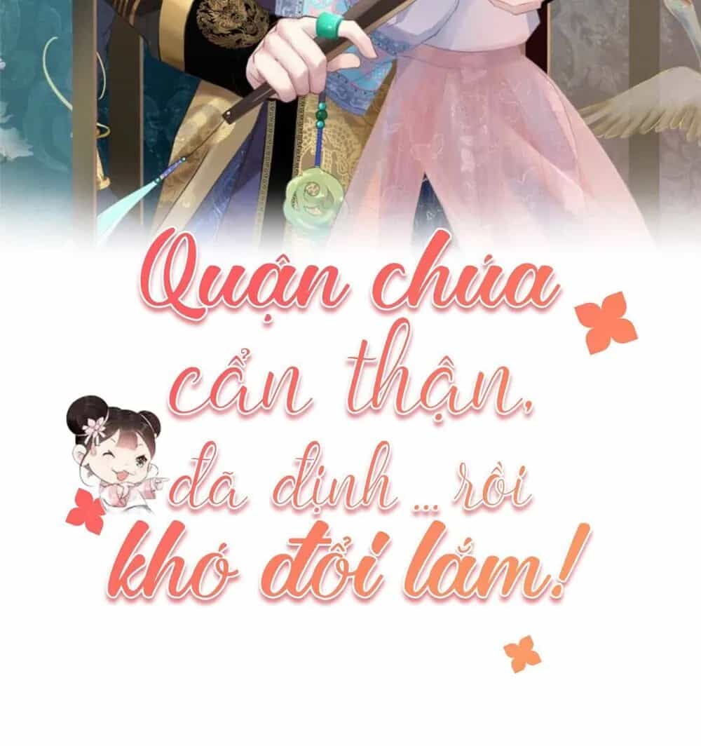 Quận Chúa Cẩn Thận, Đã Định Rồi Khó Đổi Lắm! - Chương 3.5 - ảnh 2