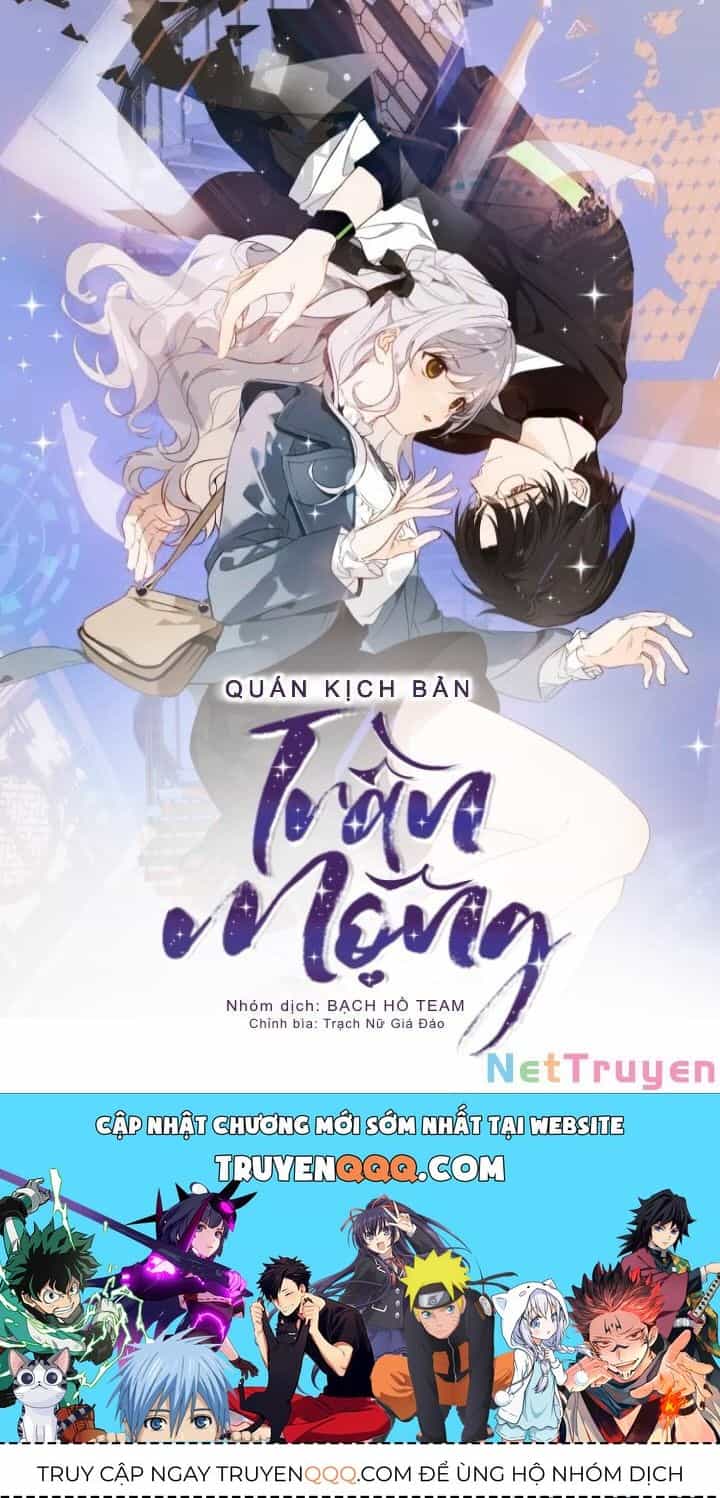 Quán Kịch Bản Trần Mộng - Chương 0.5 - ảnh 19