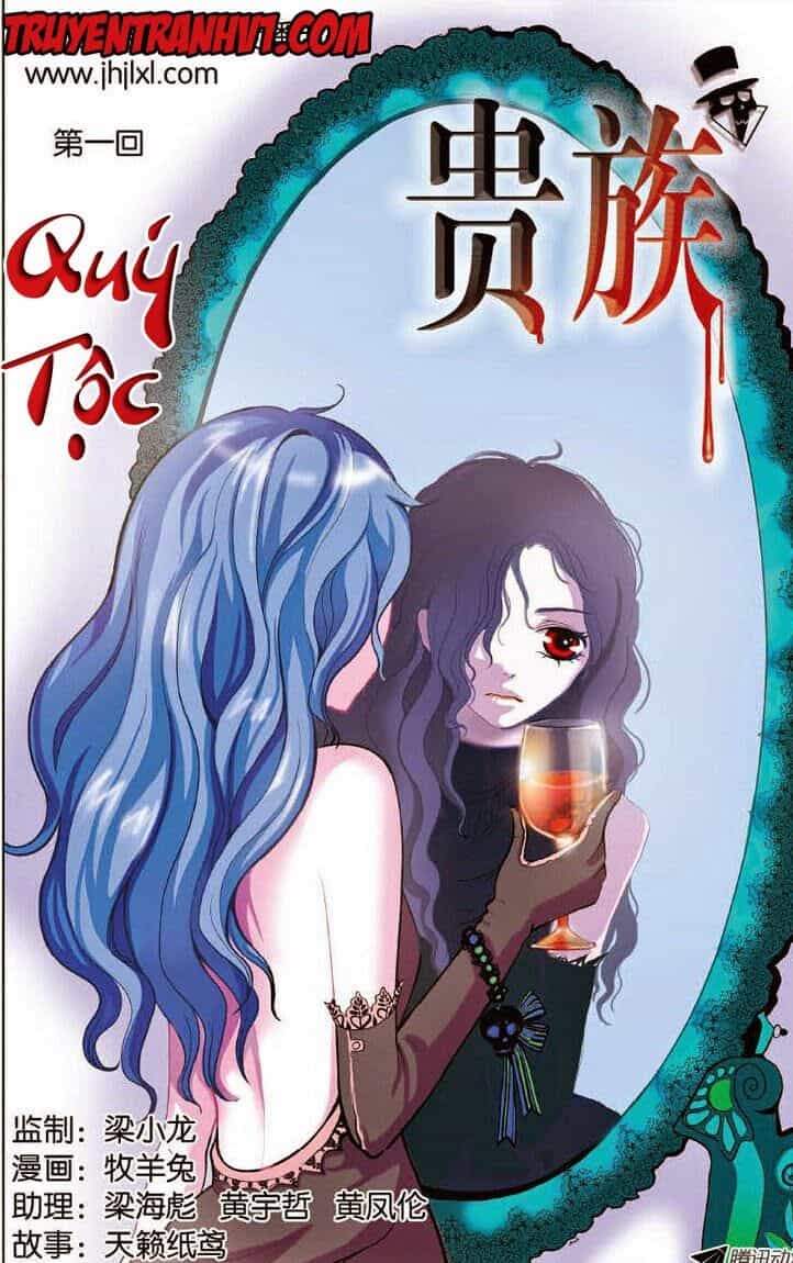 Quý Tộc - Chương 1 - ảnh 1