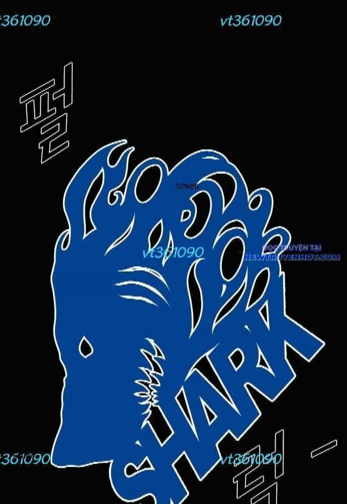 Shark - Cá Mập - Chương 276 - ảnh 5