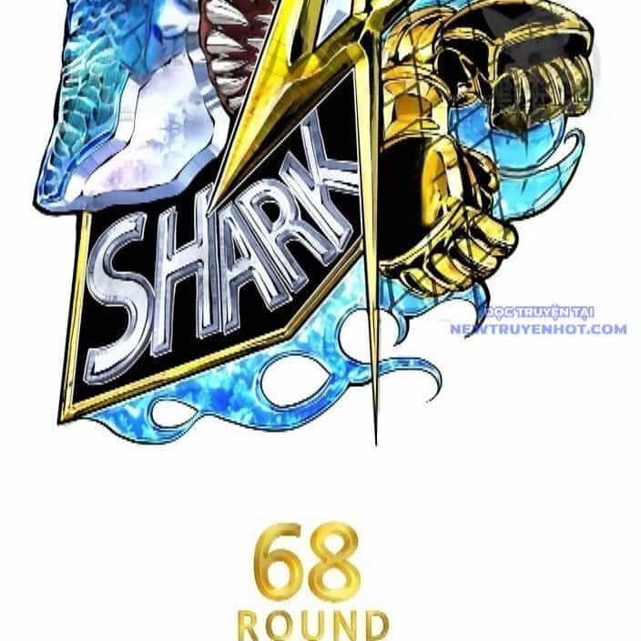 Shark - Cá Mập - Chương 288 - ảnh 13