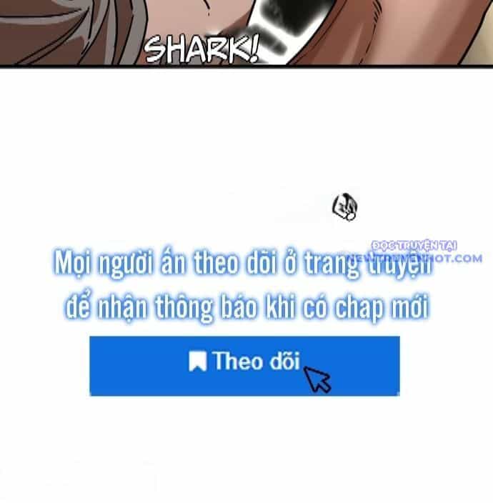Shark - Cá Mập - Chương 341 - ảnh 22