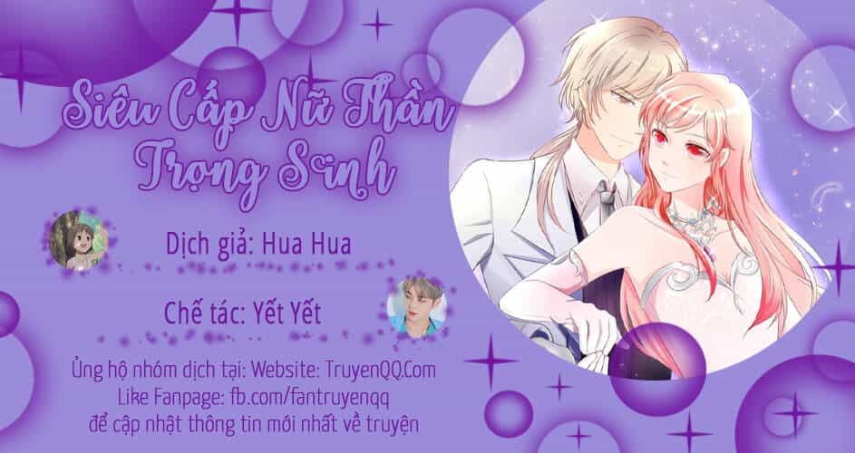 Siêu Cấp Nữ Thần Trọng Sinh - Chương 25 - ảnh 1