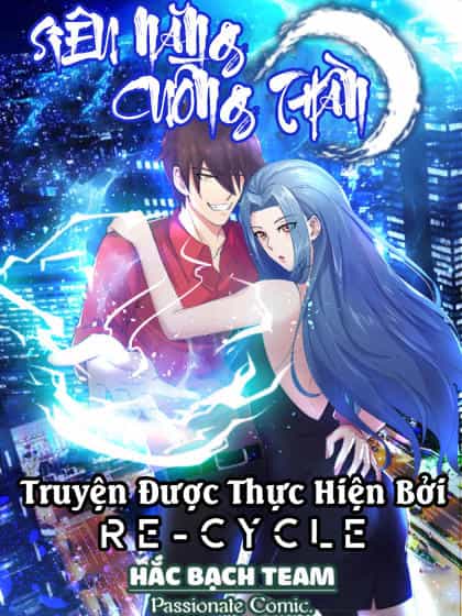 Siêu Năng Cuồng Thần - Chương 4 - ảnh 1