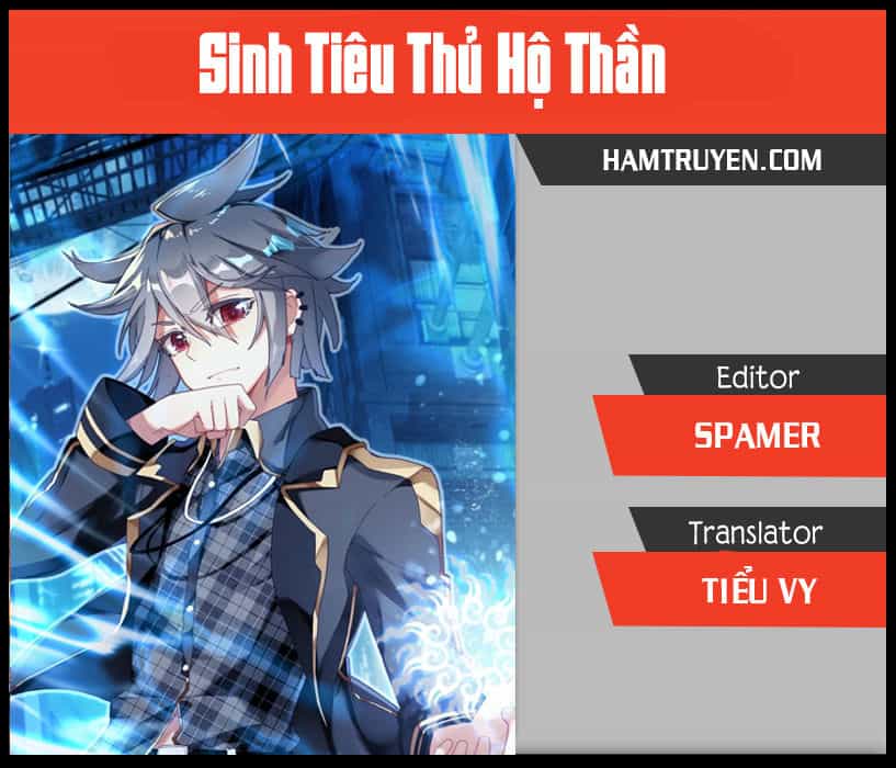 Sinh Tiêu Thủ Hộ Thần - Chương 13 - ảnh 1