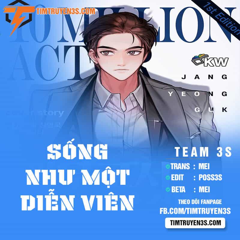 Sống Như Một Diễn Viên - Chương 2 - ảnh 2