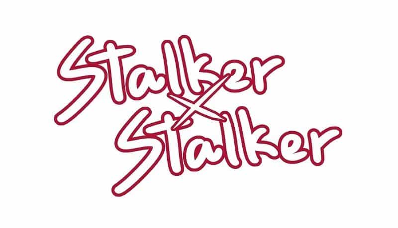 Stalker X Stalker - Chương 14 - ảnh 2
