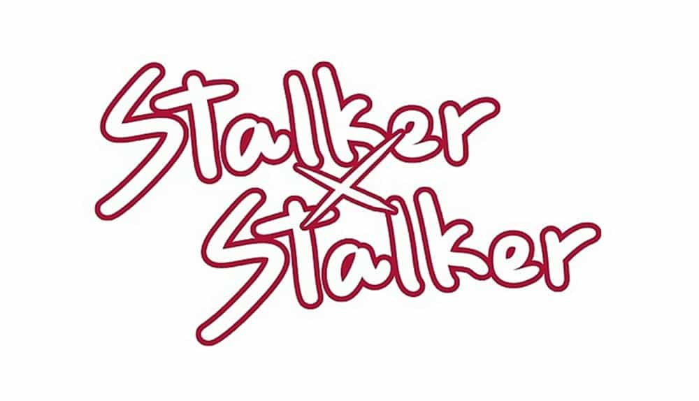 Stalker X Stalker - Chương 25 - ảnh 1