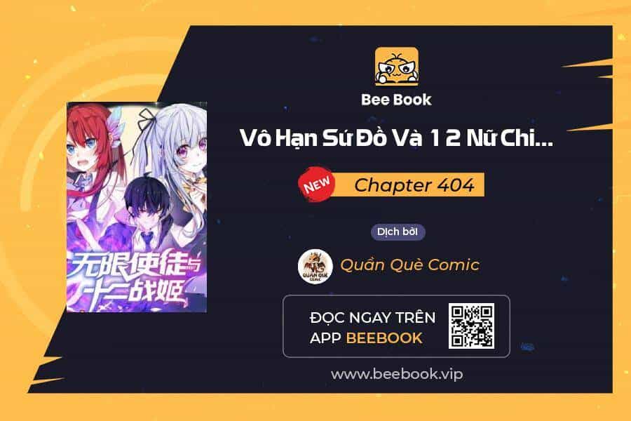 Sứ Đồ Vô Hạn Và 12 Chiến Cơ - Chương 404 - ảnh 1