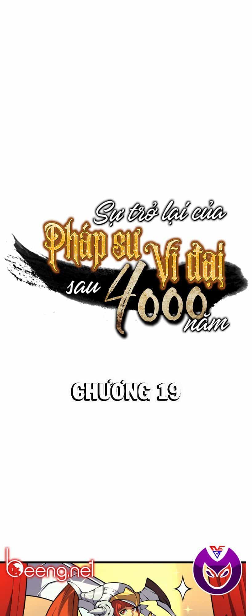 Sự Trở Lại Của Pháp Sư Vĩ Đại Sau 4000 Năm - Chương 19 - ảnh 1