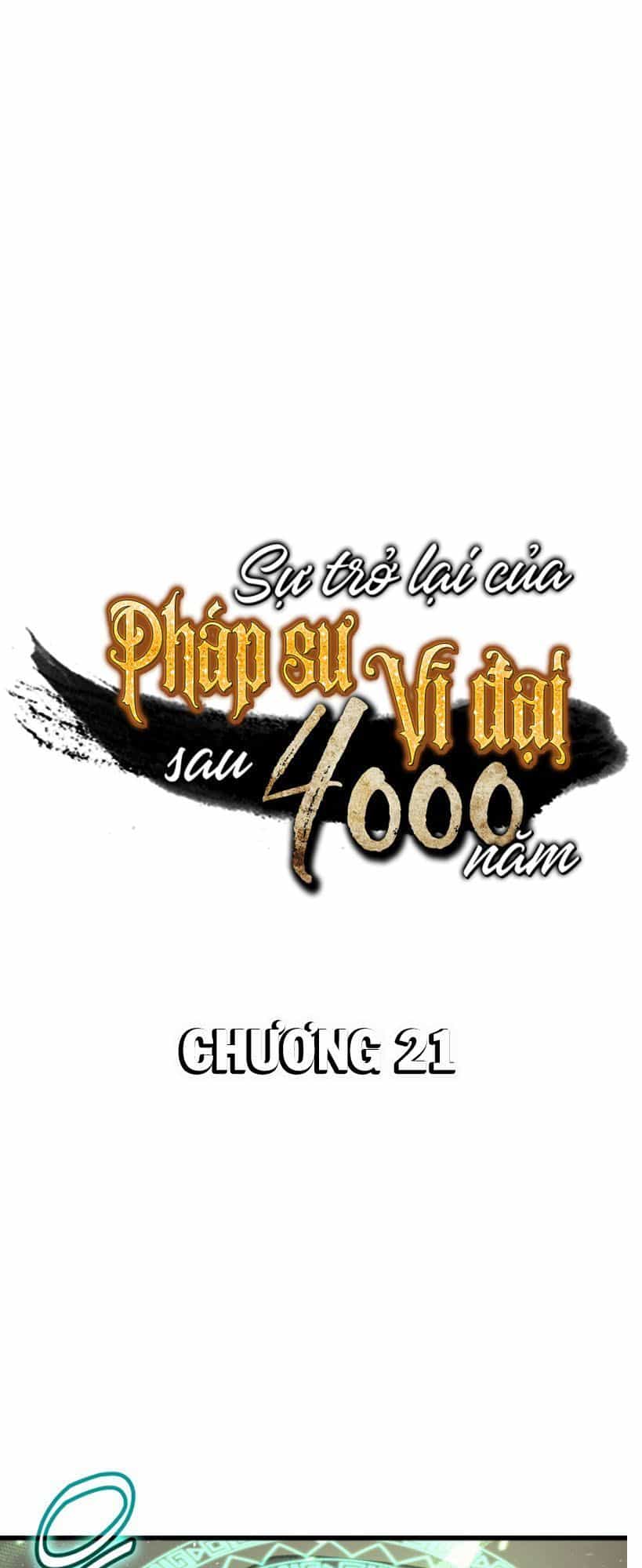 Sự Trở Lại Của Pháp Sư Vĩ Đại Sau 4000 Năm - Chương 21 - ảnh 1