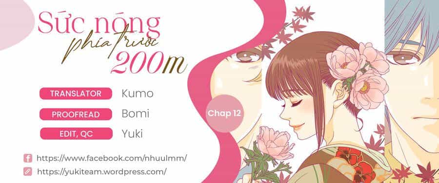 Sức Nóng Phía Trước 200M - Chương 12 - ảnh 2