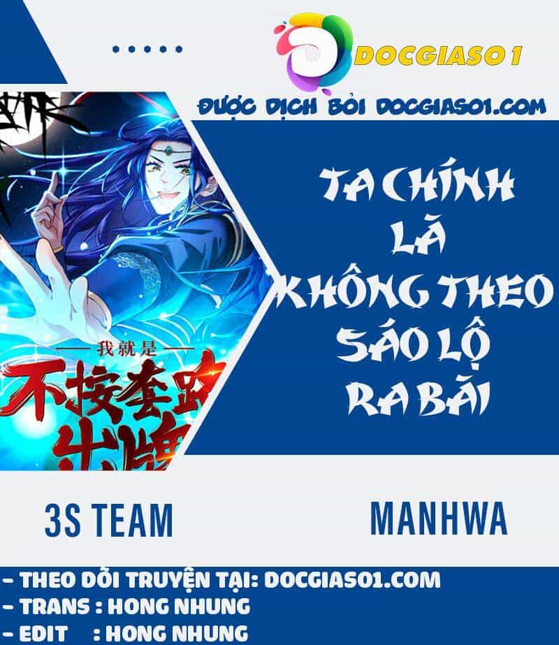 Ta Chính Là Không Theo Sáo Lộ Ra Bài - Chương 38 - ảnh 1