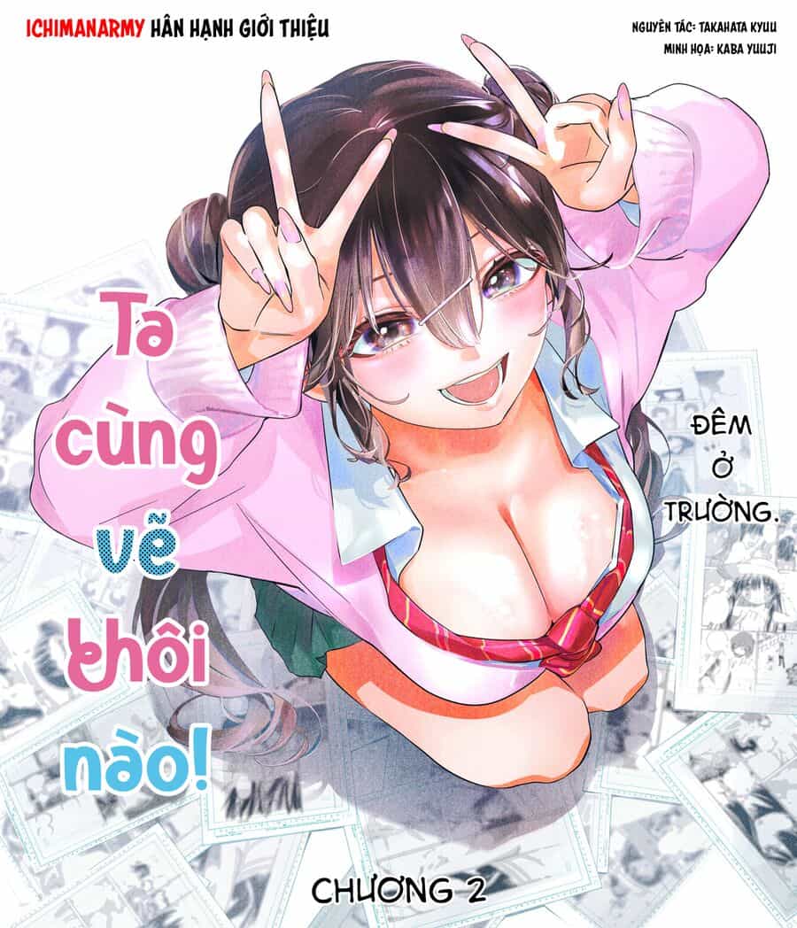 Ta Cùng Vẽ Thôi Nào! - Chương 3 - ảnh 2