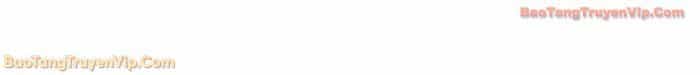 Ta Là Anh Hùng Nhưng Các Nữ Chính Lại Muốn Giết Ta - Chương 39 - ảnh 79