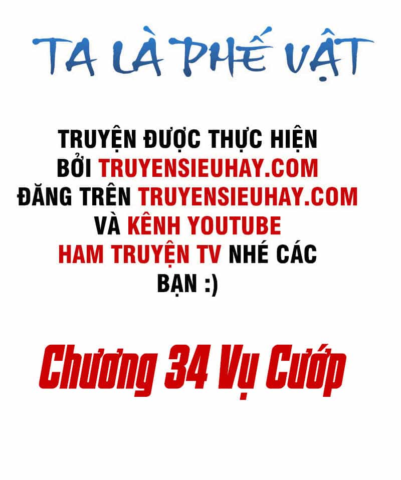 Ta Là Phế Vật - Chương 34 - ảnh 2